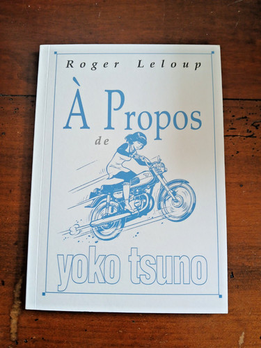 Roger leloup propos - a, yoko