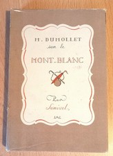 ME. DUMOLLET SUR LE MONT BLANC par SAMIVEL.