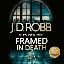 ?Audiobook Framed in Death: An Eve Dallas Thriller by J. D. Robb ?⚡