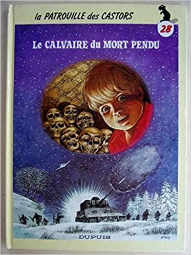 Livre patrouille des - la,
