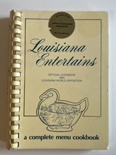 VTG Louisiana Entertains: Official Cookbook 1984 World Exposition Cajun Cuisine