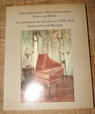 Catalogue expo Les instruments de musique au XVIIIè siècle France GB 1973