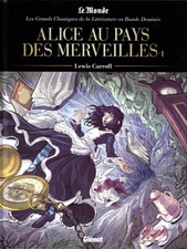Les Grands Classiques De La Littérature En Bd 47 ALICE AU PAYS DES MERVEILLES T1