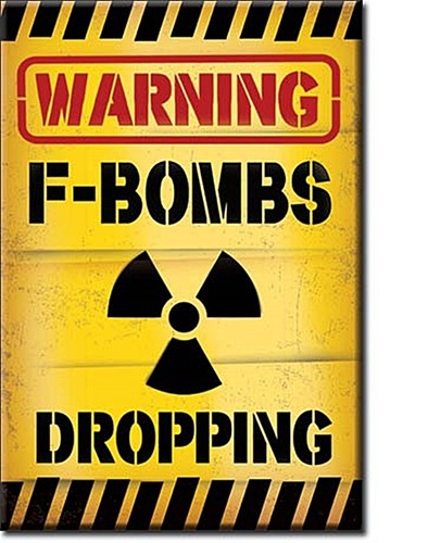 Avertissement bombs magnet - f-bombs,
