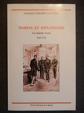 Dictionnaire Biographique attachés navals marins diplomates 1860-1914 Salkin-Lap