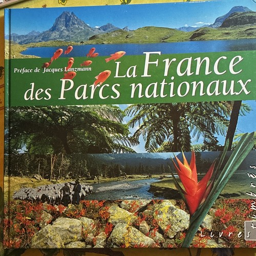 France des parcs nationaux - la,