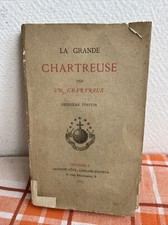 Ancien livre la grande chartreuse par un chartreux 2eme Ed 1882 Grenoble 