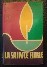 La Sainte Bible by Louis Segond (Revised Edition)