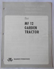 1969 MASSEY FERGUSON MF 12 GARDEN TRACTOR ASSEMBLY AND PRE DELIVERY INSTRUCTIONS
