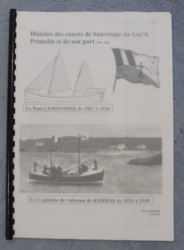 Histoire des canots - , de