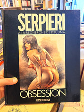 SERPIERI | Obsession. A la recherche de Druuna |