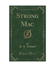 Strong Mac (Classic Reprint)