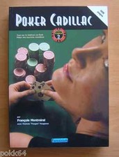 Livre Poker Cadillac par François Montmirel 608 pages en français 733050