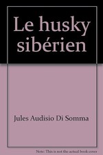 Le husky sibérien