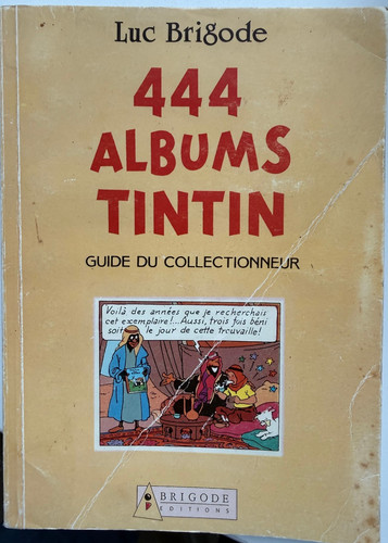 444 albums tintin - 444, guide