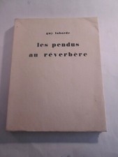 LABORDE – Les pendus au réverbère [in-4 br ill 1926]