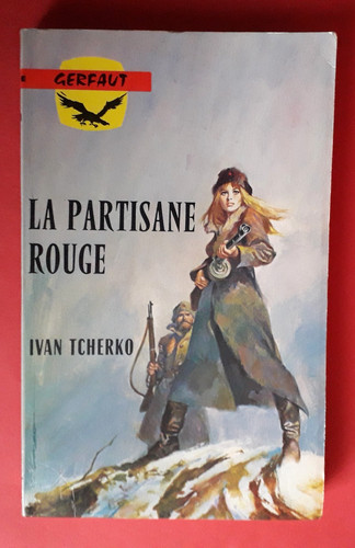 Partisane rouge ivan - partisane, "