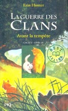 La guerre des clans Tome IV 