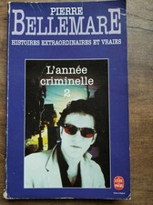 Pierre Bellemare: L'année