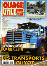 CHARGE UTILE n°106 10/2001 Transports GUYOT JUAQUATTRE & DAUPHINOISE TP AGRIP