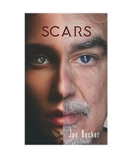 Scars, Joe Bocker