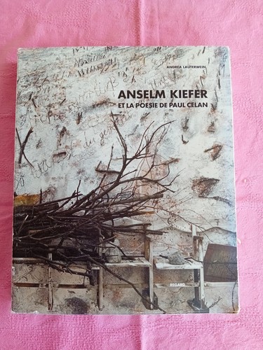 Anselm kiefer poésie de - la,