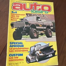 Magazine Auto Loisirs N°33 1981 4X4 Patrol Toyota HJ60 Mercedes 300GD 2CV GS etc
