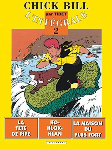 Chick bill intégrale tome 2 - bill,