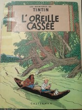 BD Les Aventures De Tintin. L'oreille Cassée. Edition 1947