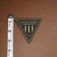 shot show patch Trijicon When Evil Knocked I Knocked Back