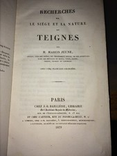 SIEGE ET NATURE DES TEIGNES