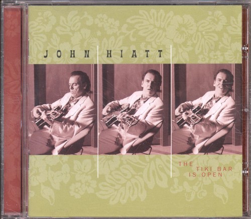 John hiatt tiki bar est - est, ouvert