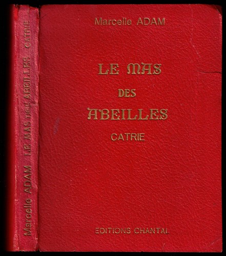 Mas des abeilles catrie - mas,