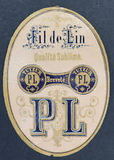 Old label LINEN THREAD TUTOR P L sublime quality thread label 21