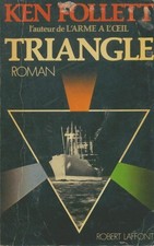 Triangle - Ken Follett -
