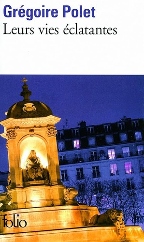 Leurs vies éclatantes - ,