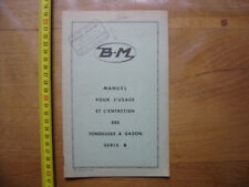 Old manual for the use and maintenance of lawn mowers BERNARD MOTOR