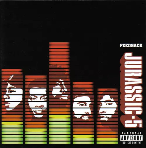 Feedback jurassic 5 - feedback,,