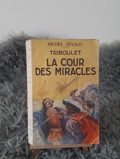 TRIBOULET LA COUR DES MIRACLES