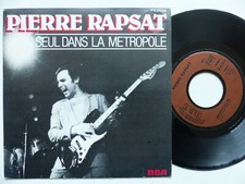 Pierre Rapsat – Seul Dans La Metropole RCA Victor – PB 86944 