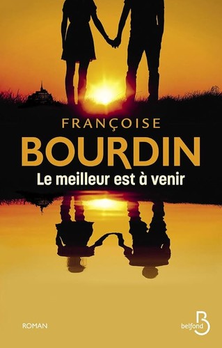Meilleur est venir - meilleur, à