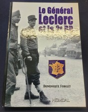 Le Général Leclerc et la 2e DB - 1944/1945 Heimdal 2008 Forget WW2