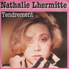Nathalie Lhermitte Tendrement - 45T x 1