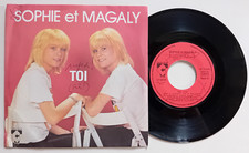 SP POP / DISCO SOPHIE ET MAGALY - TOI + 1 -FRANCOIS VALERY, PIERRE DELANOE- 1979