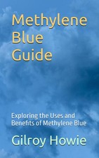 Gilroy Howie Methylene Blue