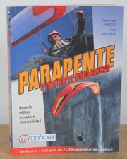 Parapente S'initier et progresser Pierre-Paul Ménégoz, Yves Goueslain 2013