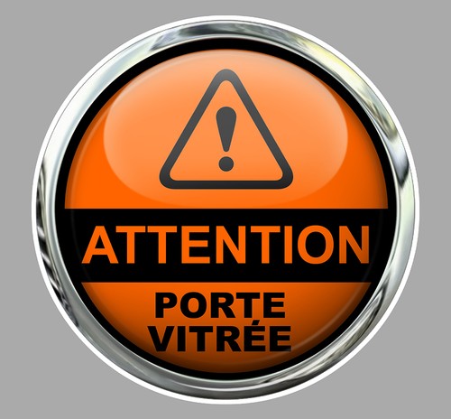 Danger attention porte vitree - porte,