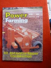 POWER FARMING MAGAZINE APRIL 1979  VOL 88  #4 AH ROTOVATOR 