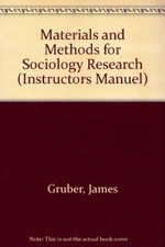 Materials and Methods for Sociology Research (Instructors Manuel) [Hardcover] G