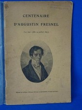 CENTENAIRE D'AUGUSTIN FRESNEL 1788-1827